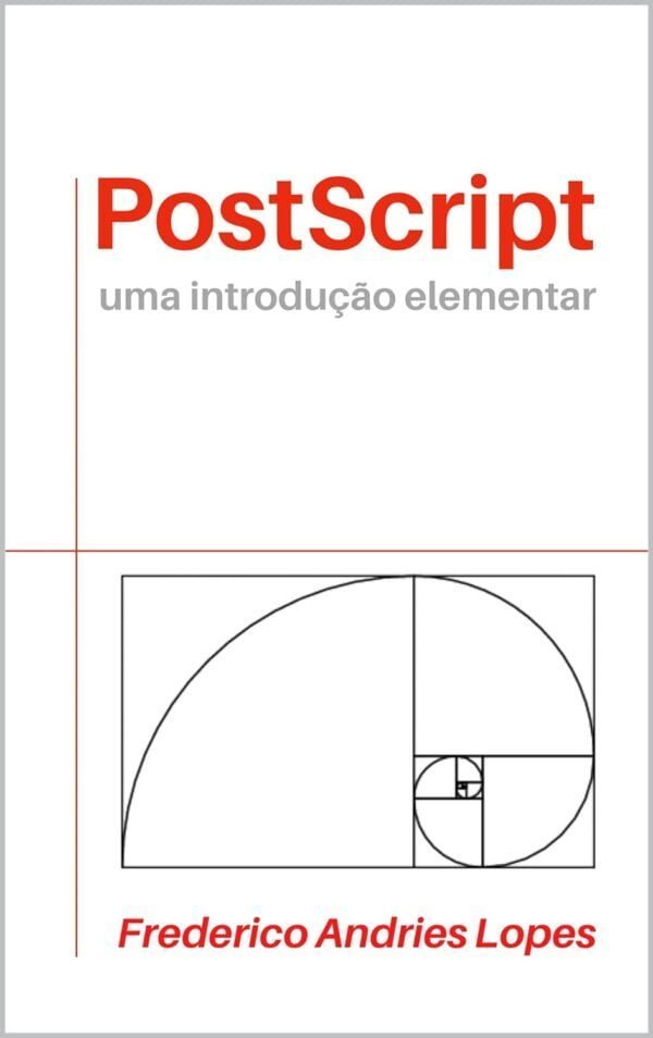 Capa da segunda edição de PostScript: Ilustrando e Aprendendo Matemática